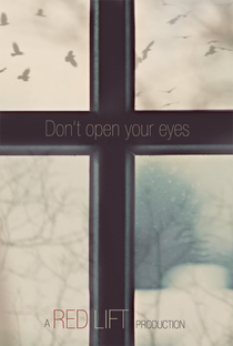 Don't Open Your Eyes - Poster / Capa / Cartaz - Oficial 1