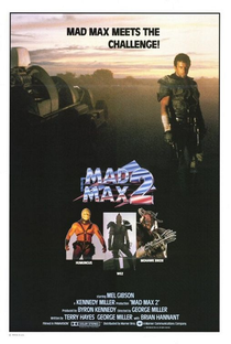 Mad Max 2: A Caçada Continua - Poster / Capa / Cartaz - Oficial 4