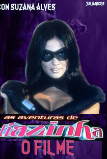 As Aventuras de Tiazinha - O Filme - Poster / Capa / Cartaz - Oficial 2