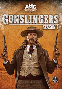 Os Anti-heróis do Velho Oeste (1ª Temporada) (Gunslingers (Season 1))