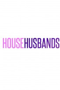 House Husbands (1ª Temporada) - Poster / Capa / Cartaz - Oficial 1