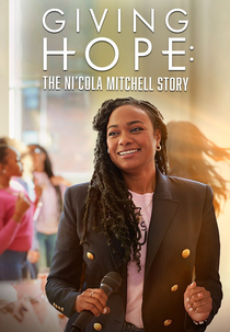 Inspiradora - A História de Nicola Mitchell (Giving Hope: The Nicola Mitchell Story)