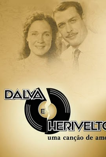Dalva e Herivelto - Uma Canção de Amor - Poster / Capa / Cartaz - Oficial 2