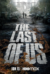 The Last of Us (1ª Temporada) - Poster / Capa / Cartaz - Oficial 2