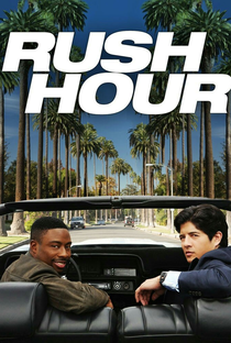 A Hora do Rush (1ª Temporada) - Poster / Capa / Cartaz - Oficial 3
