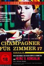 Champanhe para o Quarto 17 (Champagner für Zimmer 17)