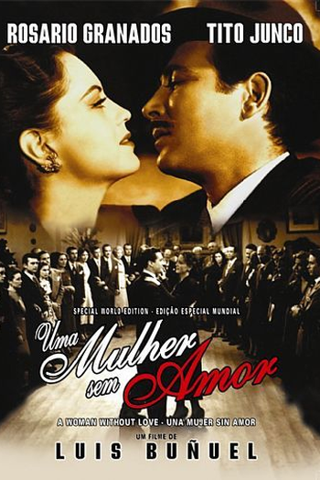  de Filme Uma Mulher Sem Amor (1952)
