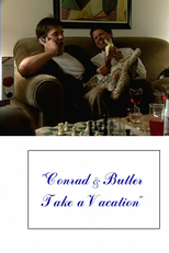 Conrad & Butler Take a Vacation (Conrad & Butler Take a Vacation)