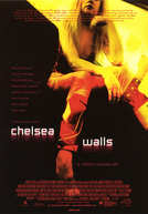 Dramas e Sonhos (Chelsea Walls )