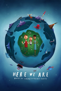 Aqui Estamos Nós: Notas Sobre Como Viver no Planeta Terra - Poster / Capa / Cartaz - Oficial 2