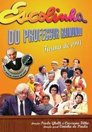 Escolinha do Professor Raimundo - Turma de 1991 (Escolinha do Professor Raimundo - Turma de 1991)