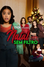Natal Sem Filtro (Christmas, No Filter)