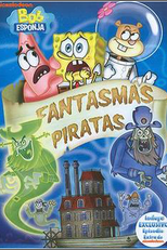 Bob Esponja: Fantasmas Piratas (SpongeBob SquarePants: Ghouls Fools)