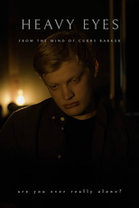 Heavy Eyes (Heavy Eyes)