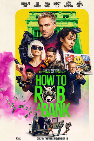 Poster 4 de Filme Como Roubar um Banco (2026)