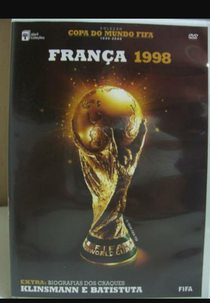 Coleção Copa do Mundo FIFA 1930 - 2006 França 1998 (Coleção Copa do Mundo FIFA 1930 - 2006 França 1998)