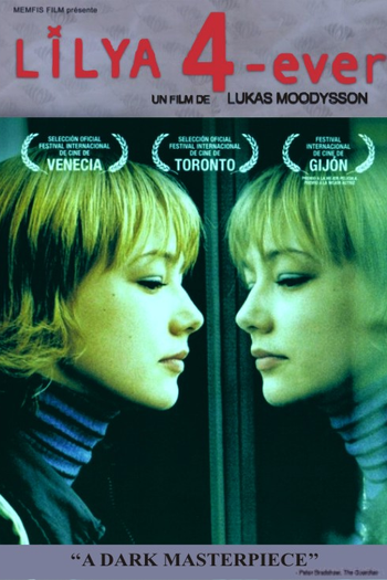  de Filme Para Sempre Lilya (2002)