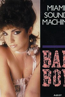 Miami Sound Machine: Bad Boy - Poster / Capa / Cartaz - Oficial 1