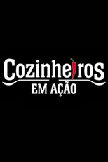 Cozinheiros em Ação (1ª Temporada) (Cozinheiros em Ação (1ª Temporada))