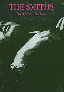 The Queen Is Dead (The Queen Is Dead)