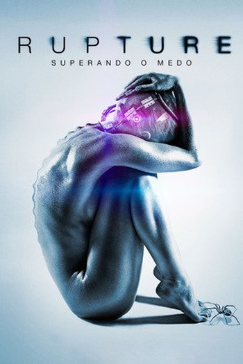  de Filme Rupture: Superando O Medo (2016)