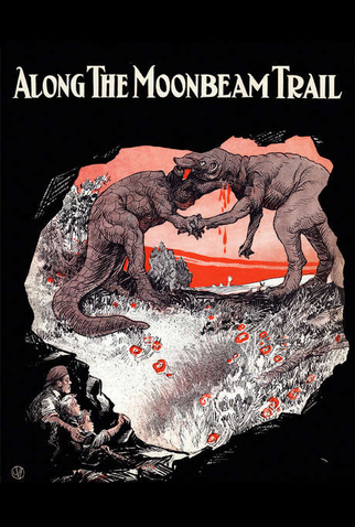 Poster 1 de Curta Along the Moonbeam Trail (1920)