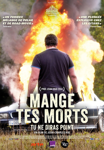 Coma Seus Mortos (Mange tes morts - Tu ne diras point)