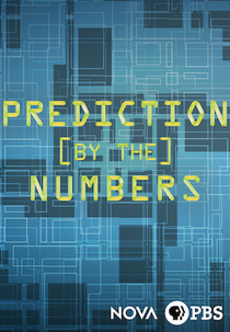 NOVA: Está Tudo nos Números (Prediction by the Numbers)
