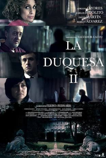 La Duquesa (2ª Temporada) - Poster / Capa / Cartaz - Oficial 1