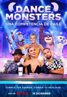 Feras da Dança (1ª Temporada) (Dance Monsters (Season 1))