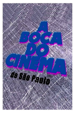 A Boca do Cinema (A Boca do Cinema)