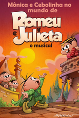 Mônica e Cebolinha: No Mundo de Romeu e Julieta (Mônica e Cebolinha: No Mundo de Romeu e Julieta)