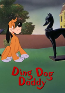 O Cãozinho Apaixonado (Ding Dog Daddy)