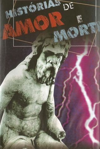 Poster 1 de Filme Histórias de Amor e Morte (1990)