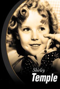 Shirley Temple: A Queridinha da América - Poster / Capa / Cartaz - Oficial 2