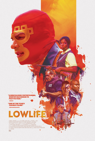 Poster 1 de Filme Lowlife (2017)