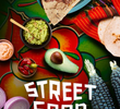 Street Food: América Latina (1ª Temporada)