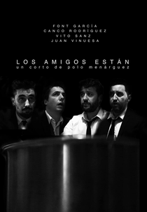 Los Amigos Están (Los Amigos Están)