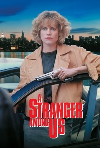 Poster 4 de Filme Uma Estranha Entre Nós (1992)