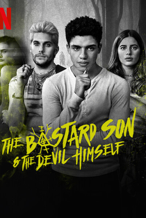 O Filho Bastardo do Diabo (1ª Temporada) - Poster / Capa / Cartaz - Oficial 2