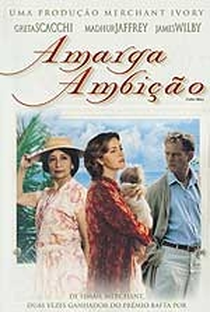 Amarga Ambição - Poster / Capa / Cartaz - Oficial 1