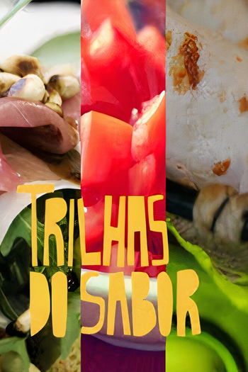 Poster de Franquia Trilhas do Sabor (2010)