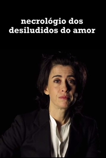 Necrológio dos Desiludidos do Amor - Poster / Capa / Cartaz - Oficial 1