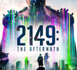 2149: The Aftermath
