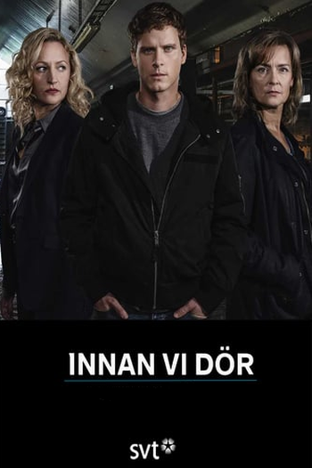 Poster de Série Before We Die (2ª Temporada) (2019)