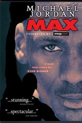 Poster de Filme Michael Jordan to the Max (2000)