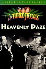 Os Três Patetas - Um Sonho Celestial (The Three Stooges - Heavenly Daze)