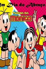 Turma da Mônica em Um Dia No Abraço (Turma da Mõnica: A Day In Embrace)
