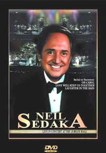 Neil Sedaka - Live in Concert (Neil Sedaka: Live in Concert)