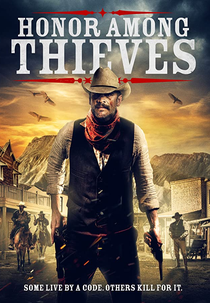 Honra Entre Ladrões (Honor Among Thieves)